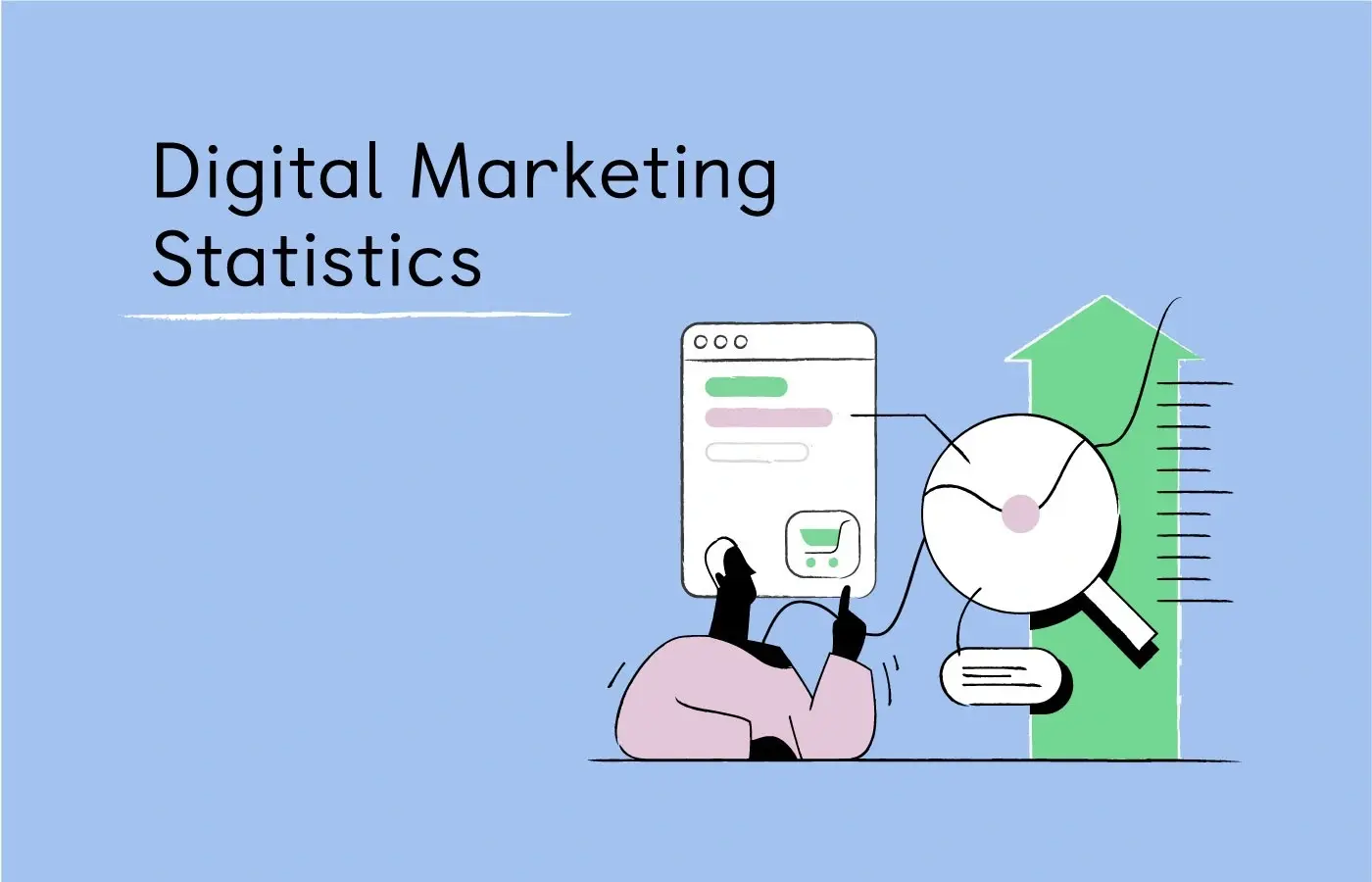 The Powerful List of Digital Marketing Statistics 2022