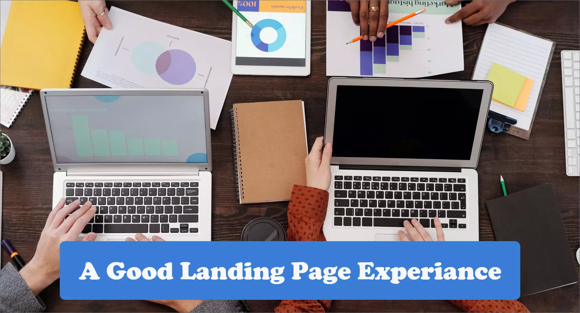 explore Which Attributes Describe a Good Landing Page Experience